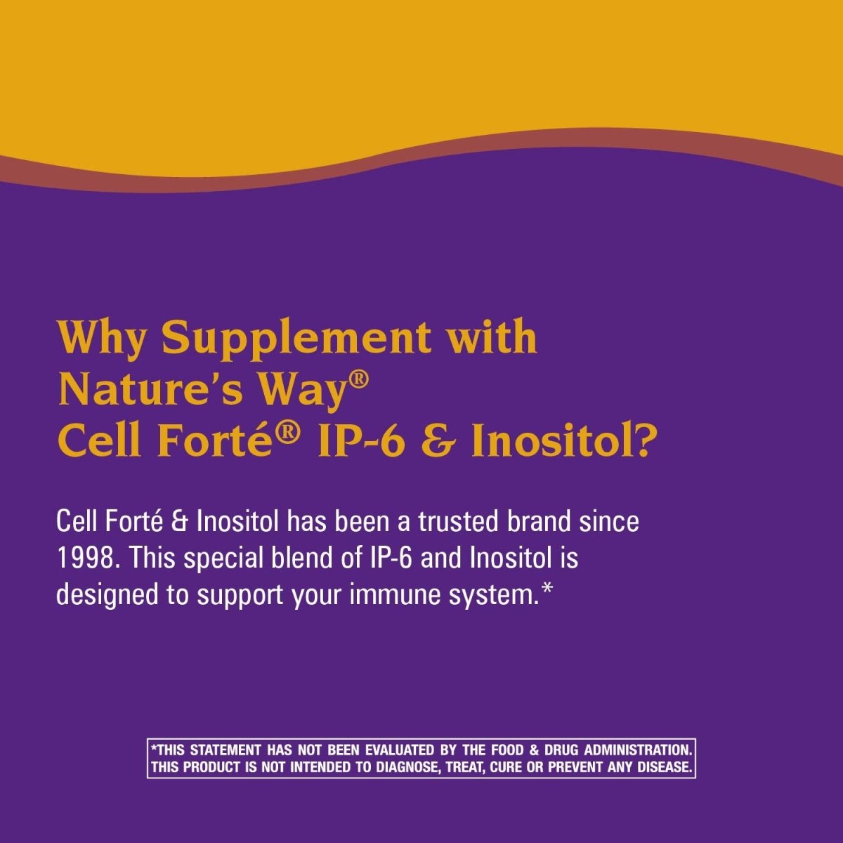 Nature's Way Cell Fort? IP-6 & Inositol supports natural killer-cell activity*, 120 Vcaps